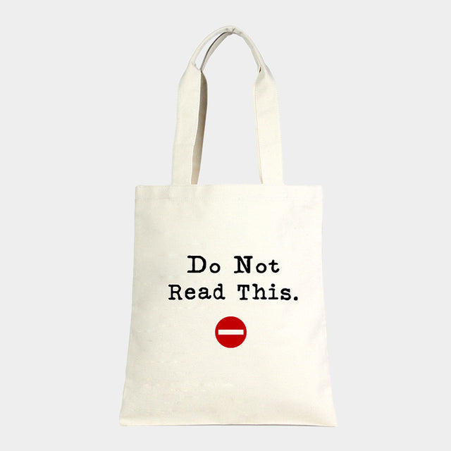 Madeline Love Ivory Do not Read This _ Cotton Canvas Eco Shopper Bag - Bags & Wallets