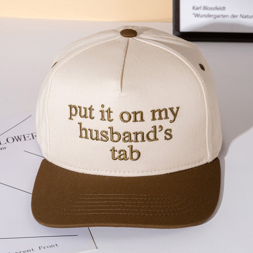 PUT IT ON MY HUSBANDS TAB Message Embroidered Five Panel Canvas Snapback Baseball Cap - Brown