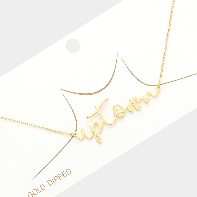 Madeline Love Gold Up Town Message Gold Dipped Metal Pendant Necklace - Necklaces