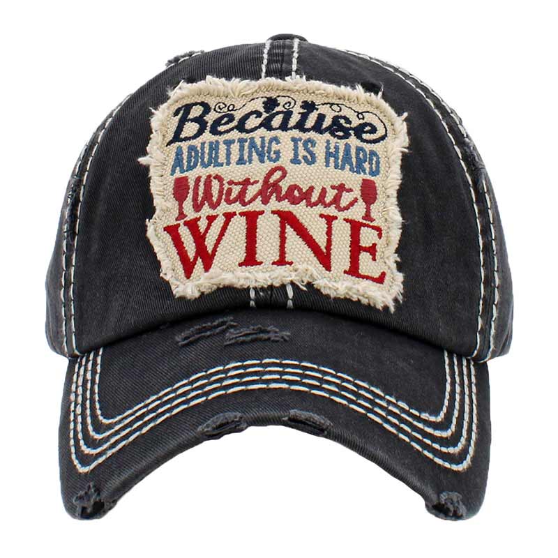 Black Because Adulting Is Hard Without Wine Vintage Baseball Cap, it is an adorable baseball cap that has a vintage look, giving it that lovely appearance. This Baseball Cap is perfect for your party, vacation or drinking by the pool! Fun cool vintage cap, perfect for those who love Wine. Perfect for use in the all season. No matter where you go on the beach or summer party it will keep you cool and comfortable. Suitable this baseball cap during all your outdoor activities like sports and camping!