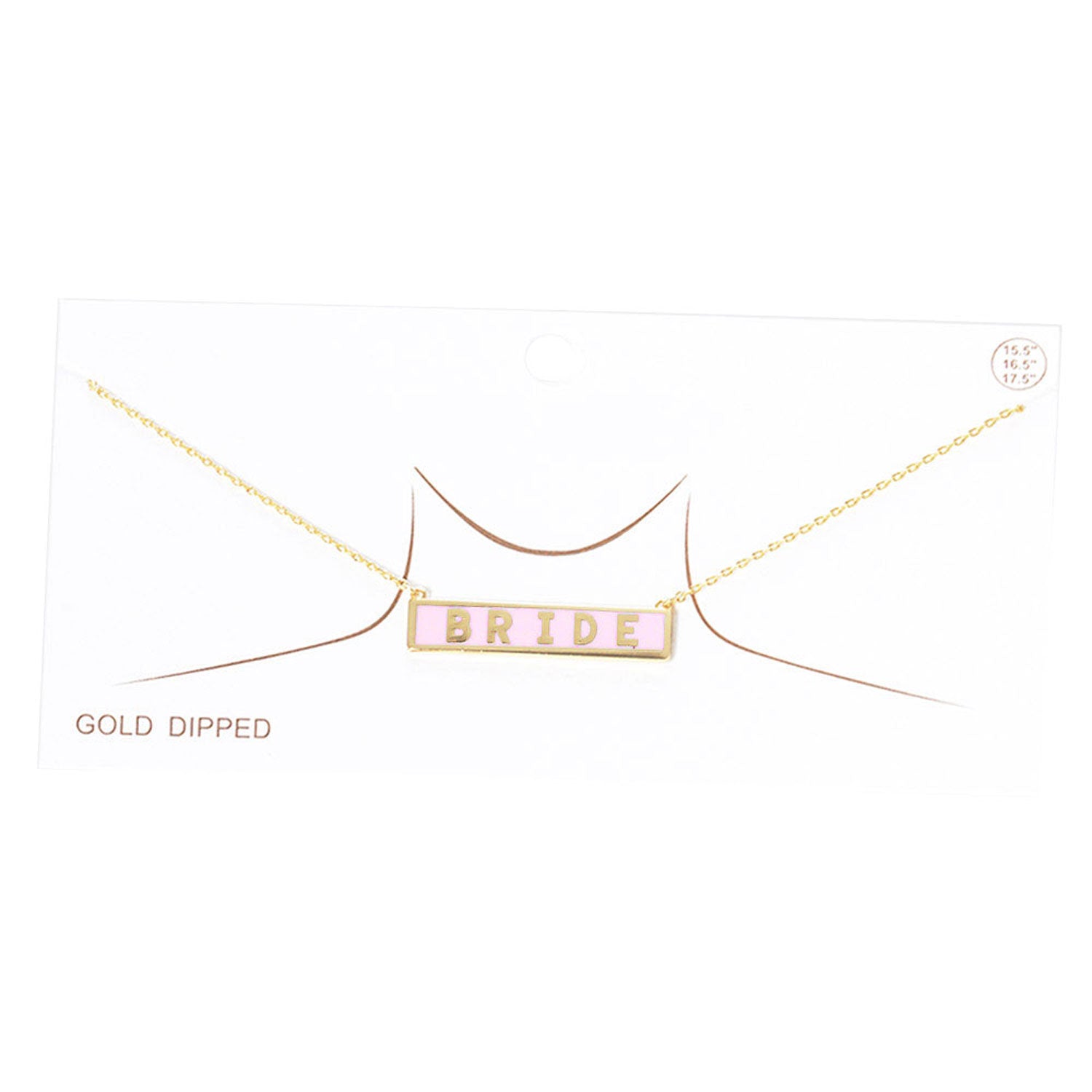 Pink Bride Gold Dipped Enamel Rectangle Message Pendant Necklace, these bridal dipped necklace can light up any outfit, This piece is versatile and goes with practically anything! Make your wife feel special by giving this pendant necklace as a gift and expressing your love for your wife on this special ocaassion. This  Pendant Necklace is perfect gift for all the special women in your life, be it mother, wife, sister or daughter.